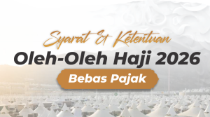 Syarat Resmi Bawa Oleh-Oleh Haji 2026